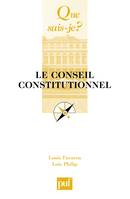 Le Conseil constitutionnel, « Que sais-je ? » n° 1724