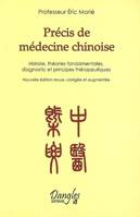 Précis de médecine chinoise