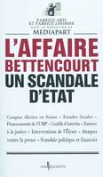 Non fiction L'Affaire Bettencourt, Un scandale d'état