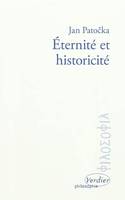 Éternite et historicité, philosophie