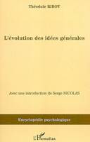 L'évolution des idées générales, 1897