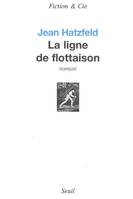 La Ligne de flottaison, roman