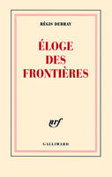 Éloge des frontières