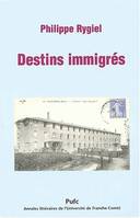 Destins immigrés. Cher 1920-1980, Trajectoires d'immigrés d'Europe