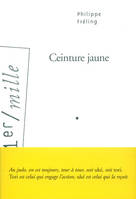 Ceinture jaune, roman