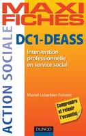 Domaine de compétences DEASS, 1, DC1 Intervention professionnelle en service social DEASS - ISAP, ISIC, auto-évaluation, méthodologie, ISAP, ISIC, auto-évaluation, méthodologie