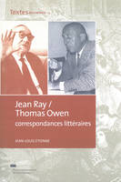 Jean Ray / Thomas Owen correspondances littéraires