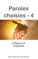 4, Paroles choisies - 4, l'église et le péché - L344