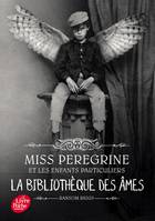 Miss Peregrine et les enfants particuliers, 3, Miss Peregrine - Tome 3, La bibliothèque des âmes