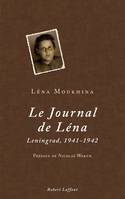 Le Journal de Léna, Leningrad, 1941-1942