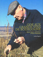 Ode aux grands vins de Bourgogne, Henri Jayer, viticulteur à Vosne-Romanée