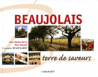 Beaujolais, Terre de Saveurs