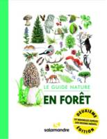 En forêt : le guide nature, Le guide nature