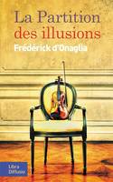 La partition des illusions, Roman