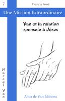 Van et la relation sponsale à Jésus