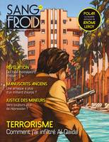 Sang-froid nº11, Justice Investigation Polar