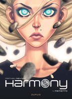 Harmony - Tome 1 - Memento (Réédition)