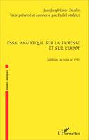 Essai analytique sur la richesse et sur l'impôt, Réédition du texte de 1911