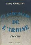 3, 1943-1944, Clandestins de l'Iroise Tome III : 1943