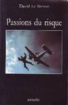 Passions du risque