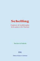 Schelling, Esquisses de la philosophie de la nature et de l’histoire