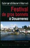 Clet Kermeur et Alison Wealow, Festival de gros bonnets à Douarnenez