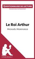 Le Roi Arthur de Michaël Morpurgo, Questionnaire de lecture