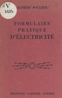 Formulaire pratique d'électricité