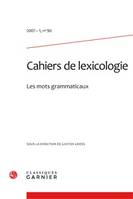 Cahiers de lexicologie, Les mots grammaticaux