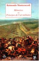 Mémoires ou Principes de l'art militaire en général 1712