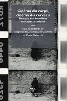 Cinéma du corps, cinéma du cerveau, Deleuze aux frontières de la spectatorialité