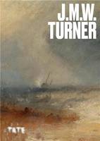 Artist's Series: JMW Turner /anglais