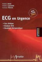 ECG EN URGENCE 3EME EDITION, cas clinique, analyse ECG, stratégie thérapeutique