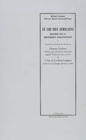 Le cri des Africains / regards sur la rhétorique abolitionniste, regards sur la rhétorique abolitionniste