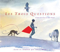 Trois questions (les)