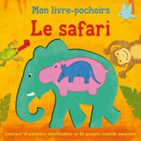 Mon livre-pochoirs, Le safari