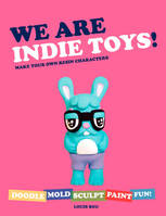 We are Indie Toys /anglais