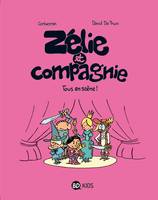 Zélie et compagnie, Tome 04, Tous en scène !