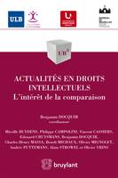 Actualités en droits intellectuels, L'intérêt de la comparaison