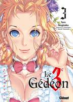 Le 3e Gédéon, 3, Le Troisième Gédéon - Tome 03