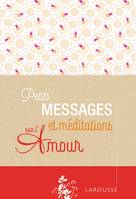 Petits messages et méditations sur l'amour