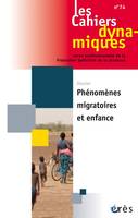 Cahiers dynamiques 74 - Phénomènes migratoires et enfance