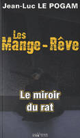 Les Mange-rêve, 5, Les mange