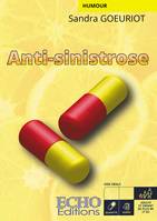 Anti-sinistrose