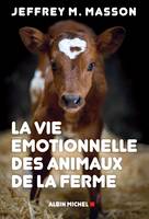 La vie émotionnelle des animaux de la ferme