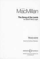 The Song of the Lamb, mixed choir (SSAATTBB) and organ. Partition de chœur.