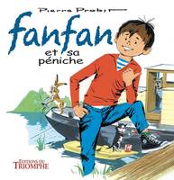 Les aventures de Fanfan, 1, Fanfan et sa péniche