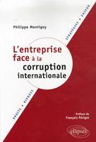 L'ENTREPRISE FACE A LA CORRUPTION INTERNATIONALE