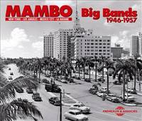 Mambo big bands : 1946-1957