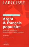 Argot & fran√ßais populaire, grand dictionnaire
